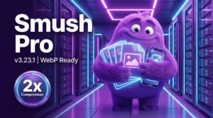 دانلود افزونه Smush Pro نسخه 3.23.1 با قابلیت فشرده‌سازی نامحدود تصاویر و تبدیل WebP در وردپرس